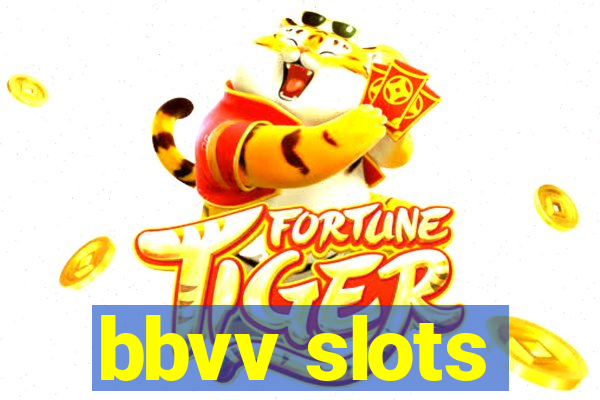 bbvv slots